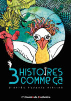 affiche 3 histoires comme ça